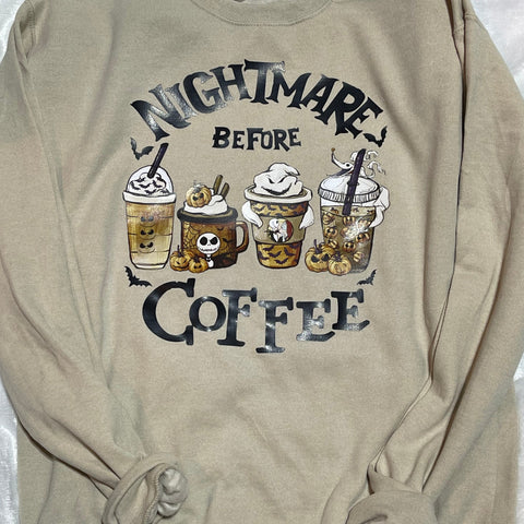 Nightmare before Coffee Sweatshirt